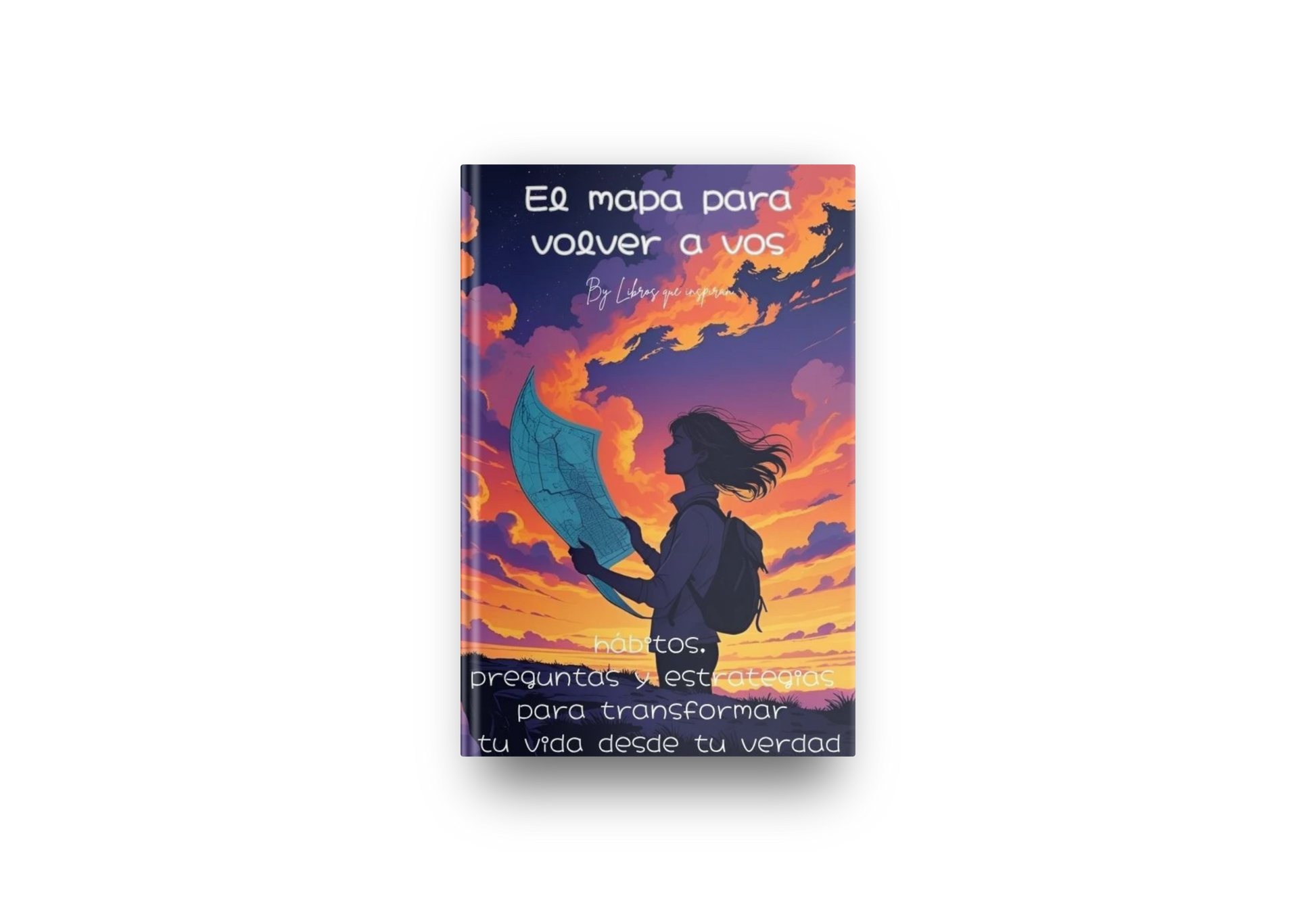 El mapa para volver a vos